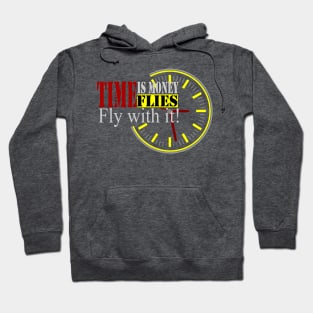 Time is Money Hoodie